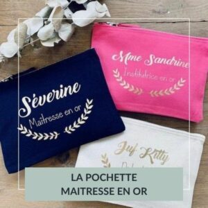 pochette zippée bleu, rose, ecru et doré, maitresse en or, institutrice en or, cadeau personnalisé, pochette maitresse en or