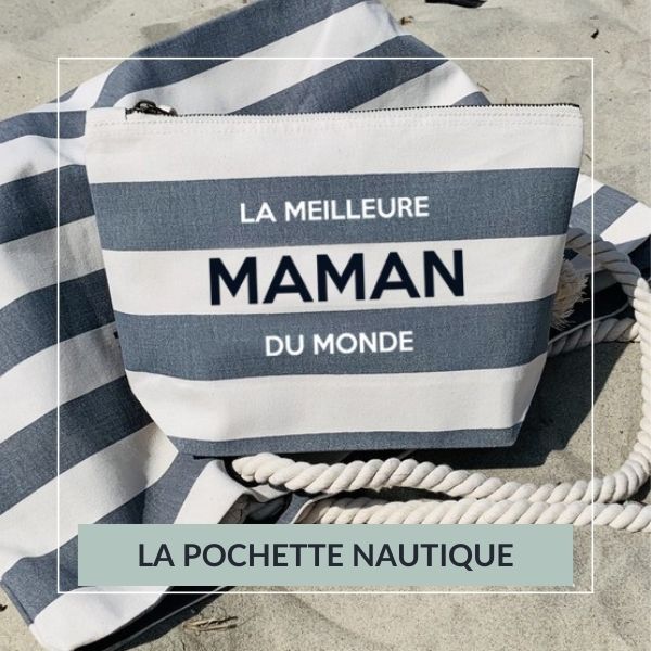 Pochette personnalisée nautique bleue, cadeau à offrir pour fêter les mamans